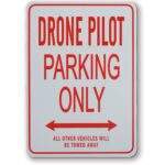Drone Pilot parking Sign