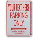 Custom Made Parking Sign