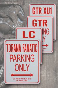 AUSSIE HOLDEN TORANA FANS - Miniature Fun Parking Sign
